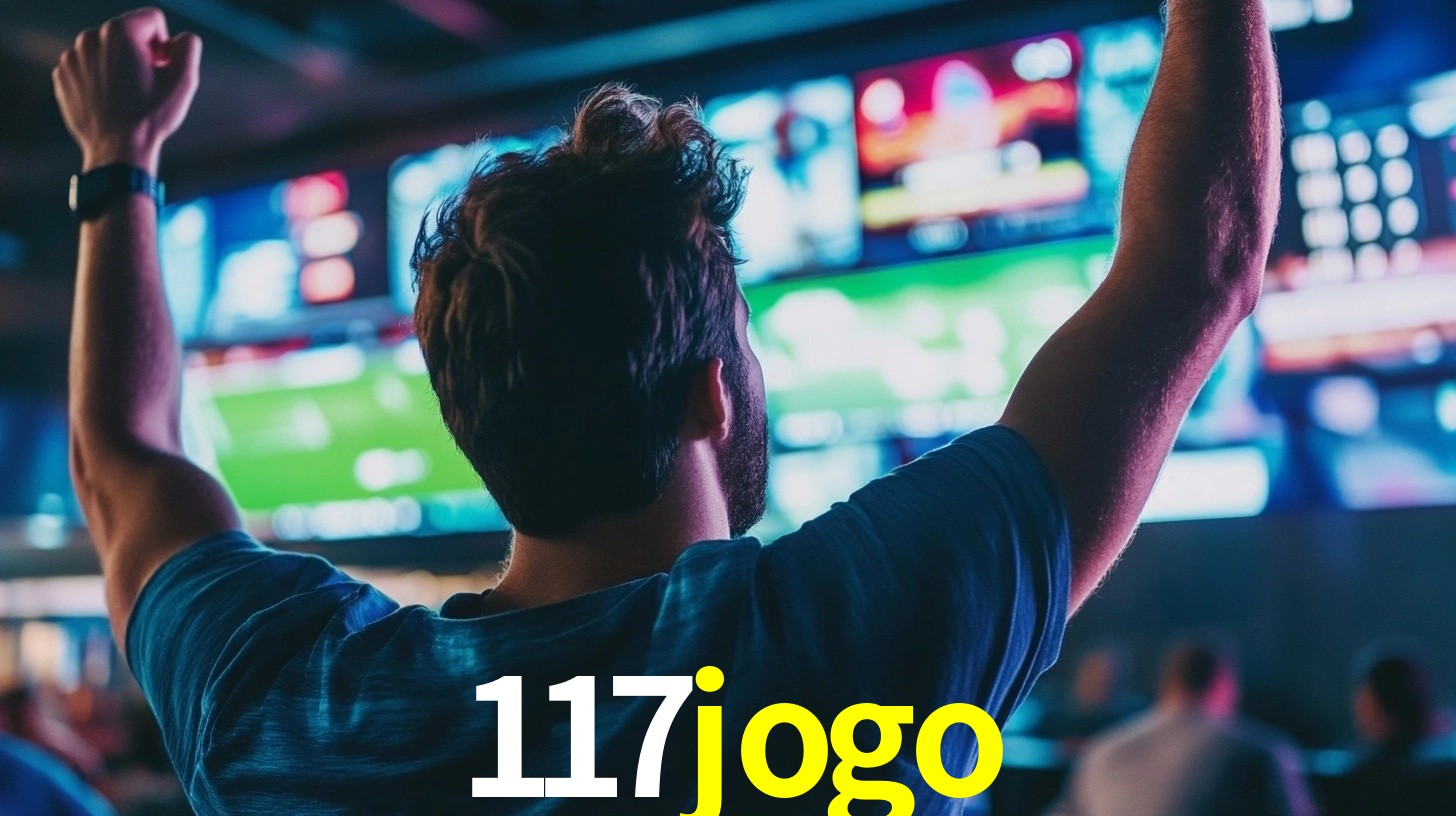 117jogo - A Melhor Escolha Para Jogadores De Cassino - 117jogo.com